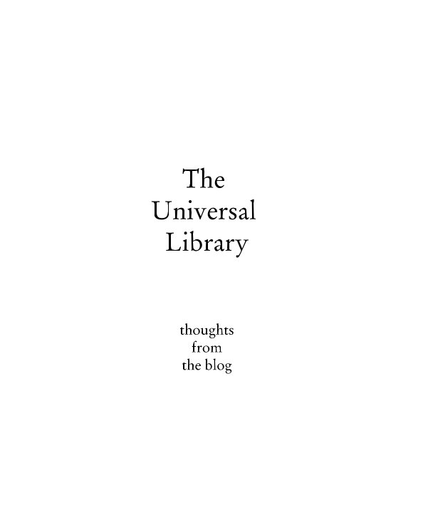 View The Universal Library by The Librarian