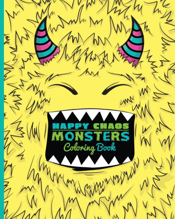 Happy Chaos Monsters Coloring Book by Brittany Smith Blurb Books