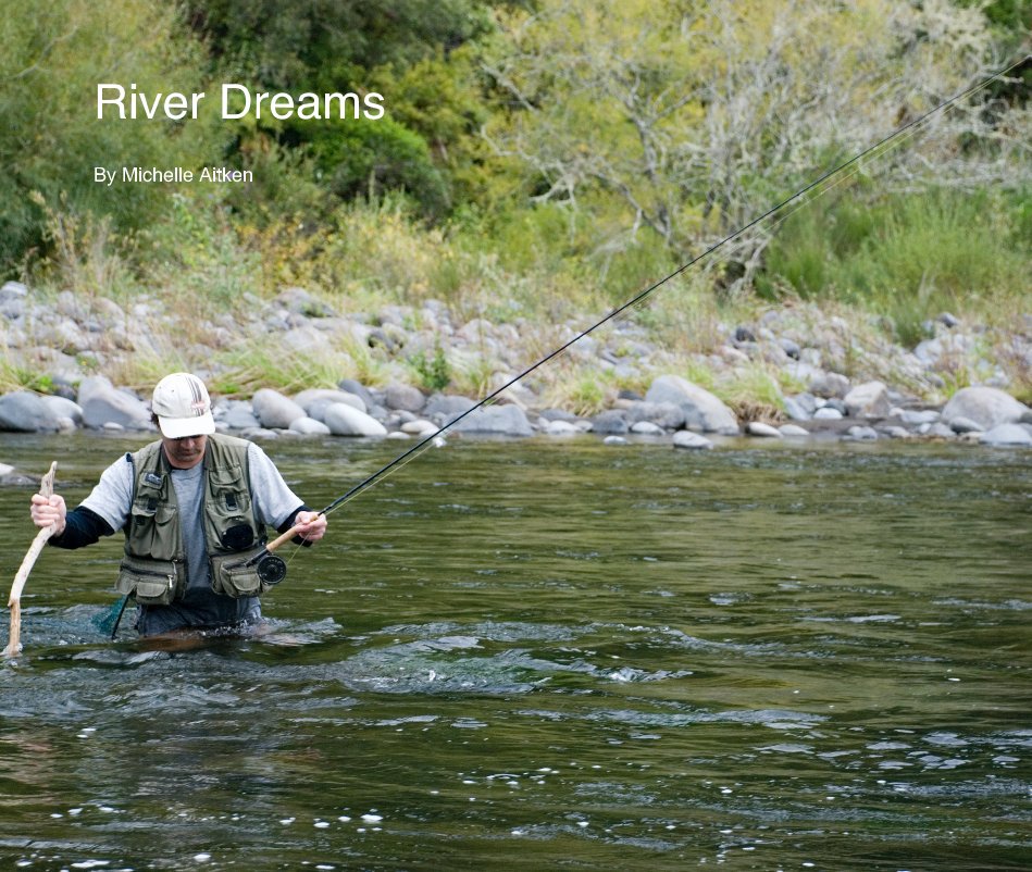 Ver River Dreams By Michelle Aitken por By Michelle Aitken