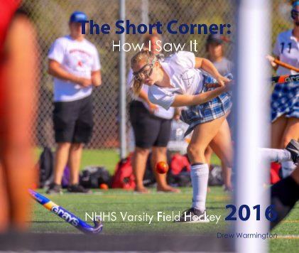 The Short Corner: How I Saw It book cover