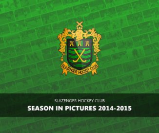Slazenger HC - Season In Pictures 2014-15 book cover