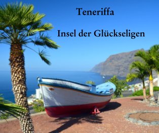 Teneriffa                       Insel der Glückseligen book cover