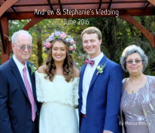 Andrew & Stephanie's Wedding June 2016 book cover