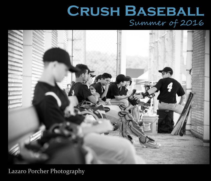 Bekijk Crush Baseball Summer 2016 op Lazaro Porcher