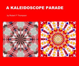 A KALEIDOSCOPE PARADE book cover
