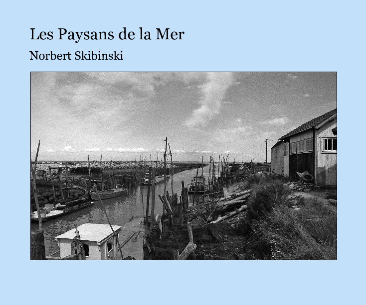 Visualizza Les Paysans de la Mer di Norbert Skibinski