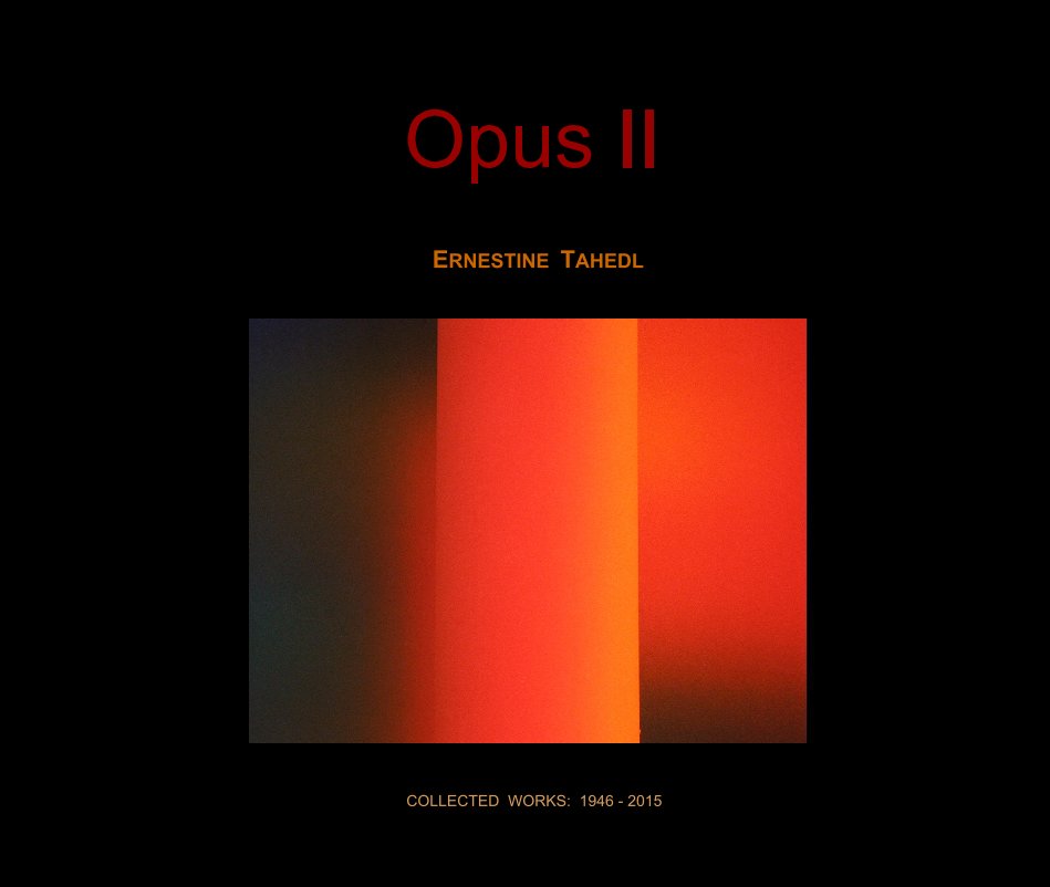 View Opus II by COLLECTED WORKS: 1946 - 2015