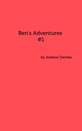 Ben's Adventures #1 book cover