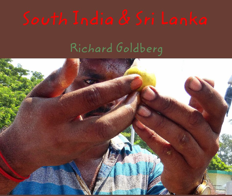 View South India & Sri Lanka by Richard Goldberg