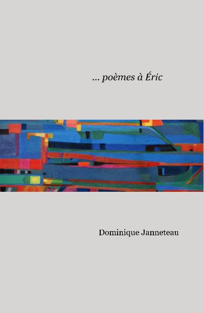 Bekijk ... poèmes à Éric op Dominique Janneteau