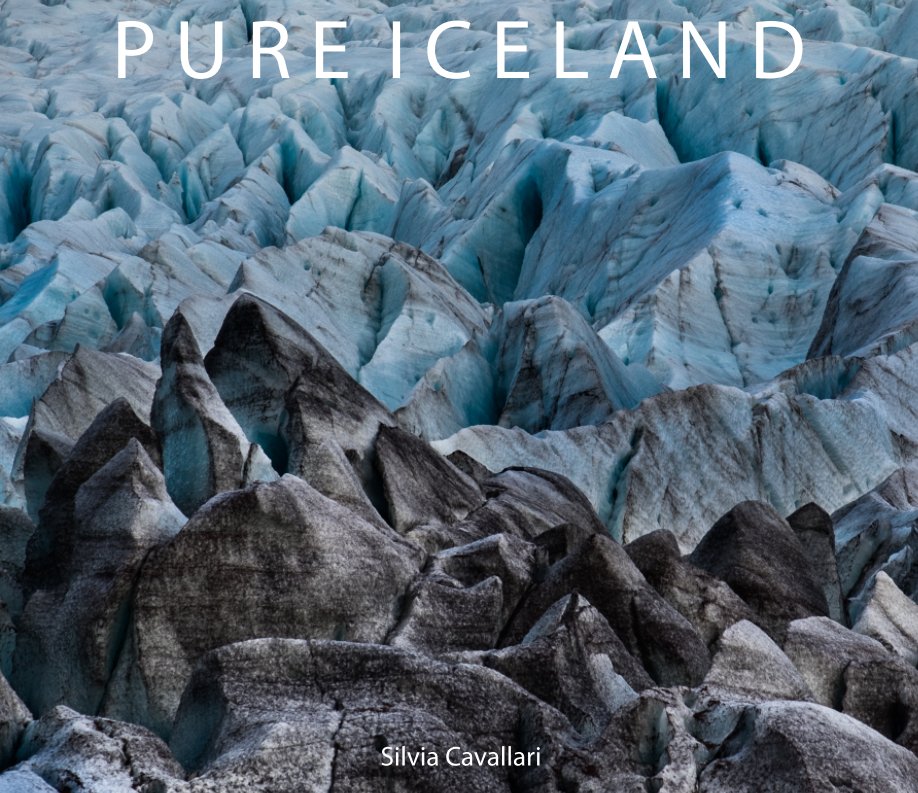 View Pure Iceland by Silvia Cavallari