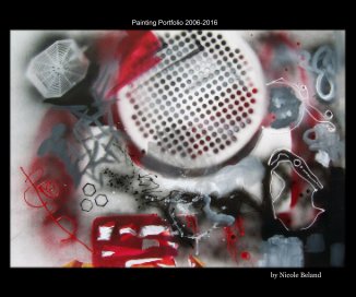 Painting Portfolio 2006-2016 book cover