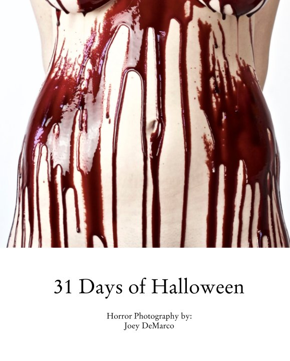 View 31 Days of Halloween by Joey DeMarco