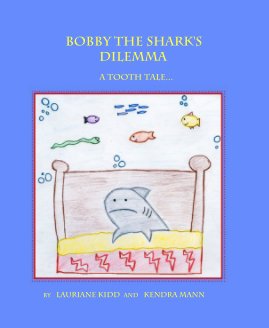 Bobby the shark's dilemma book cover