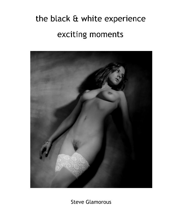 View exciting moments by Steve Glamorous