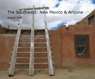 The Southwest: New Mexico & Arizona book cover