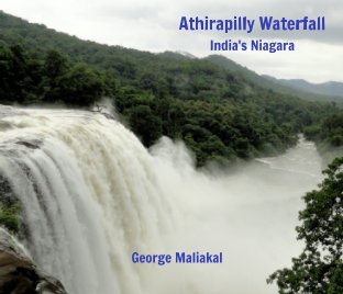 Athirapilly Waterfall - India's Niagara book cover