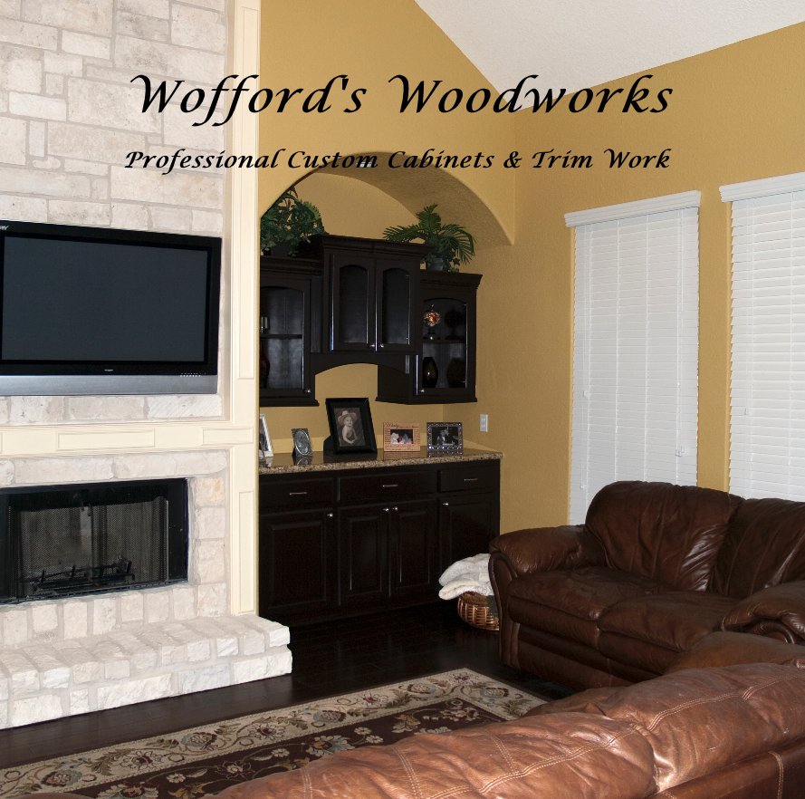 Ver Wofford's Woodworks Professional Custom Cabinets & Trim Work por msealy