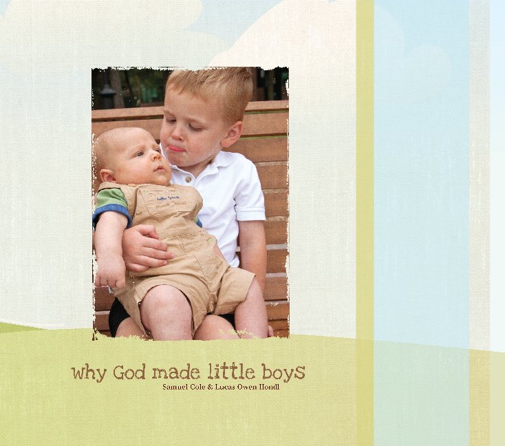 View why God made little boys by Crystal Simon