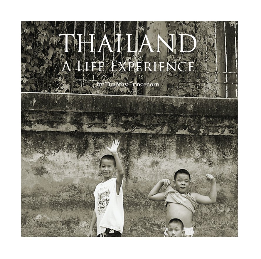 Ver THAILAND por Timothy Princehorn