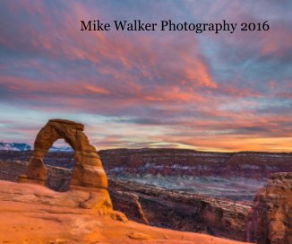 Mike Walker Photography 2016 book cover