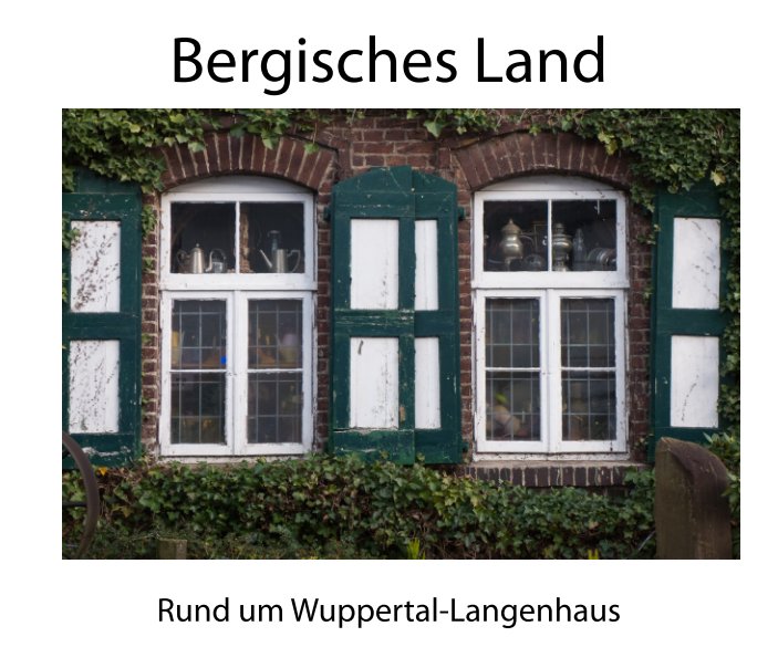 Ver Bergisches Land 2 por Manfred Oeynhausen