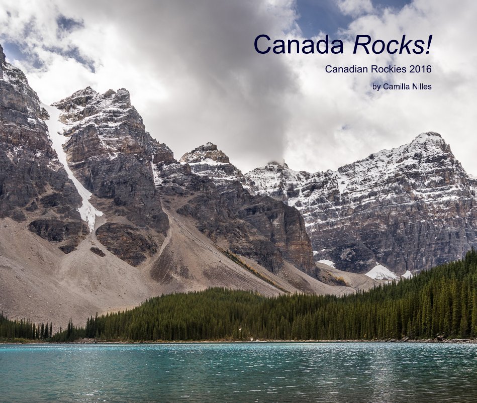 Visualizza Canada Rocks! di Camilla Nilles