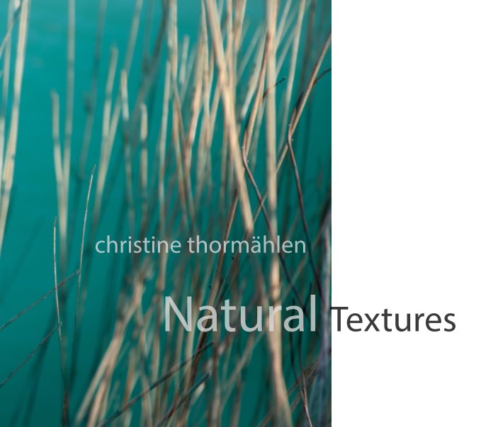 View Natural Textures by christine thormählen