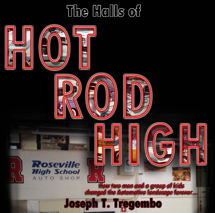 View The Halls of Hot Rod High by Joseph T. Tregembo