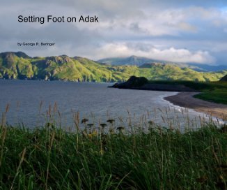 Setting Foot on Adak book cover