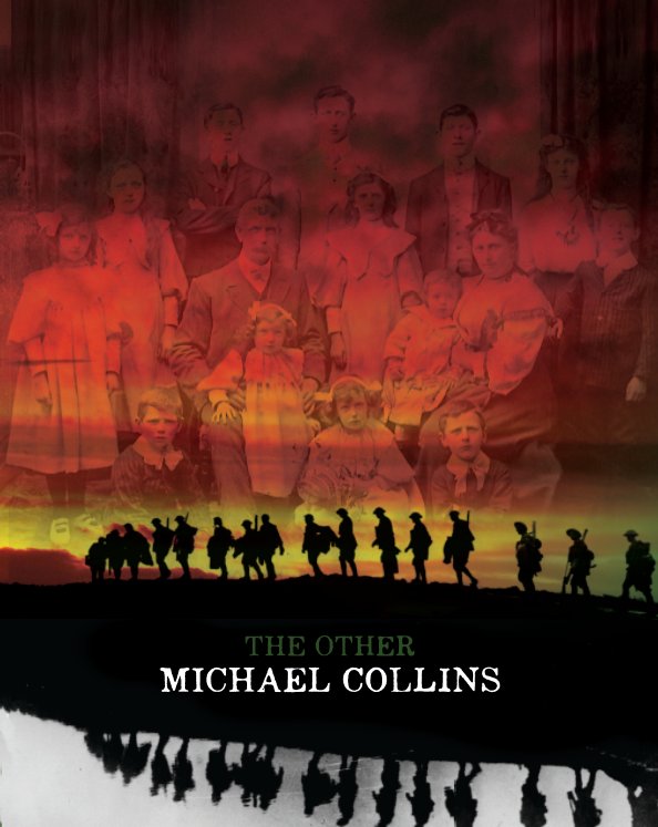 Ver The Other Michael Collins por Sinéad Ní Chúlacháin
