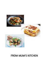 A book full of favourite basics from mums kitchen book cover