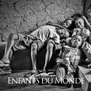 ENFANTS DU MONDE book cover