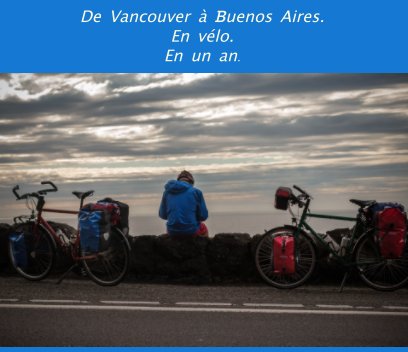 De Vancouver à Buenos Aires. book cover
