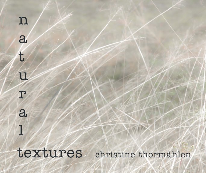 Visualizza Natural Textures 2 di christine thormählen