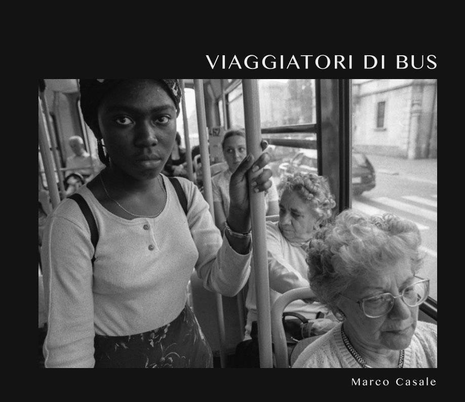 View Viaggiatori di Bus by Marco Casale