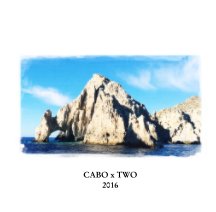 CABO x TWO book cover