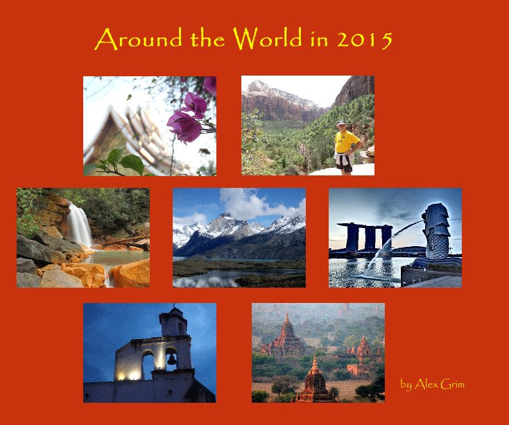 Around the World in 2015 nach Alex Grim anzeigen