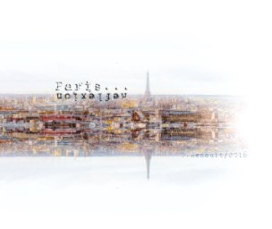 Paris Réflexion book cover