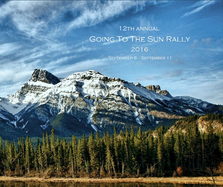 View Going To The Sun Rally by 2016