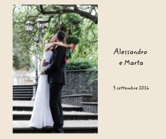 Alessandro e Marta 3 settembre 2016 book cover