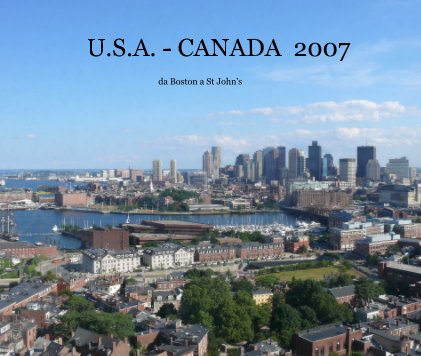 U.S.A. - CANADA 2007 da Boston a St John's book cover