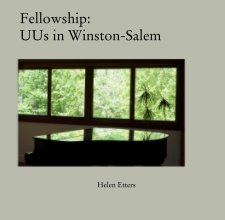 Fellowship:     UUs in Winston-Salem book cover