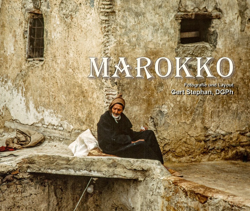 View MAROKKO by Gert Stephan, DGPh