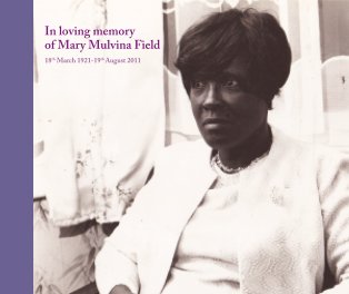 Mary Mulvina Field 1921-2011 book cover