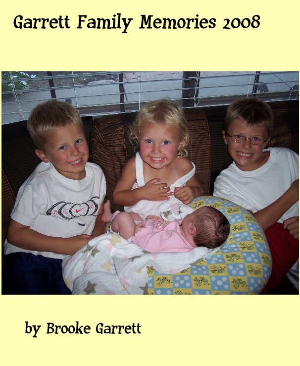 Garrett Family 2008 nach Brooke Garrett anzeigen