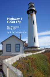 Best Highway 1 Road Trip: San Francisco to Big Sur book cover