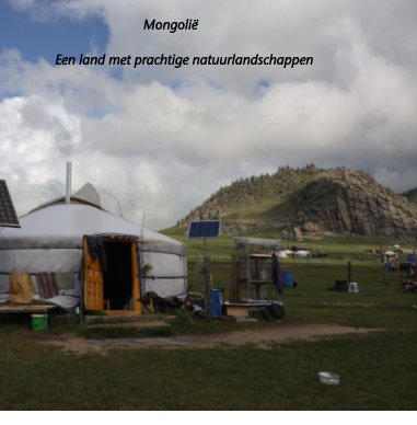 Mongolië een land met prachtige natuurlandschappen book cover