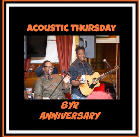 Bekijk Acoustic Thursday 8yr Anniversary op DevinTrentPhotography