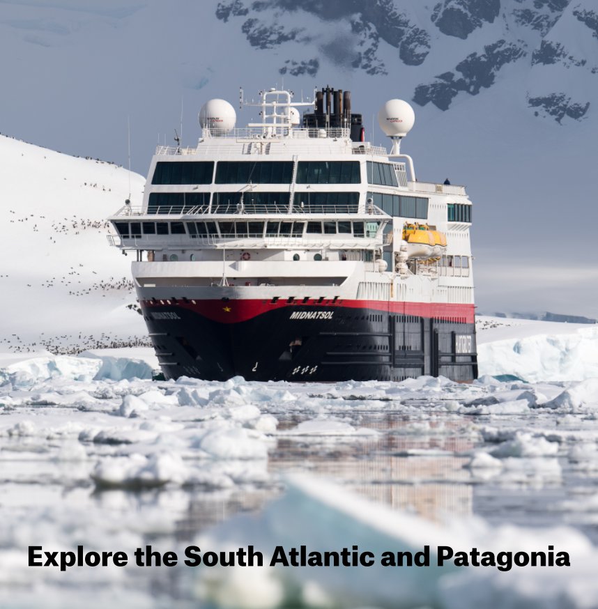 View MIDNATSOL_26 OCT-11 NOV 2016_Explore the South Atlantic, Antarctica and Patagonia by K Bidstrup, A K Anderson